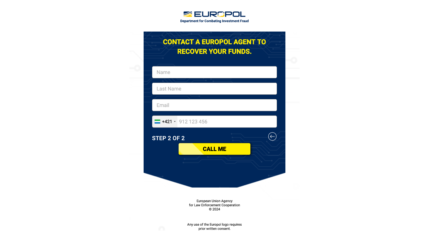 Legal/law enforcement scam Fraudulent EUROPOL webpage promising the recovery of money lost to scammers.
