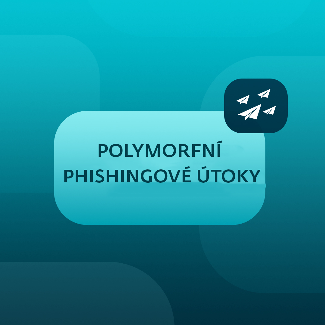 Polymorfní phishingové útoky