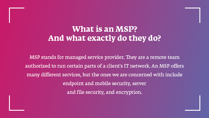 MSP_5_reasons_to_entrust_your_company_IT_security_infobox_what_is_MSP