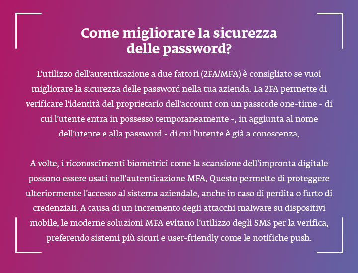 Come migliorare la sicurezza delle password? 