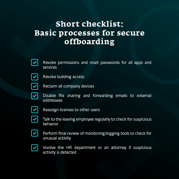 Checklist that includes processes for a secure offboarding