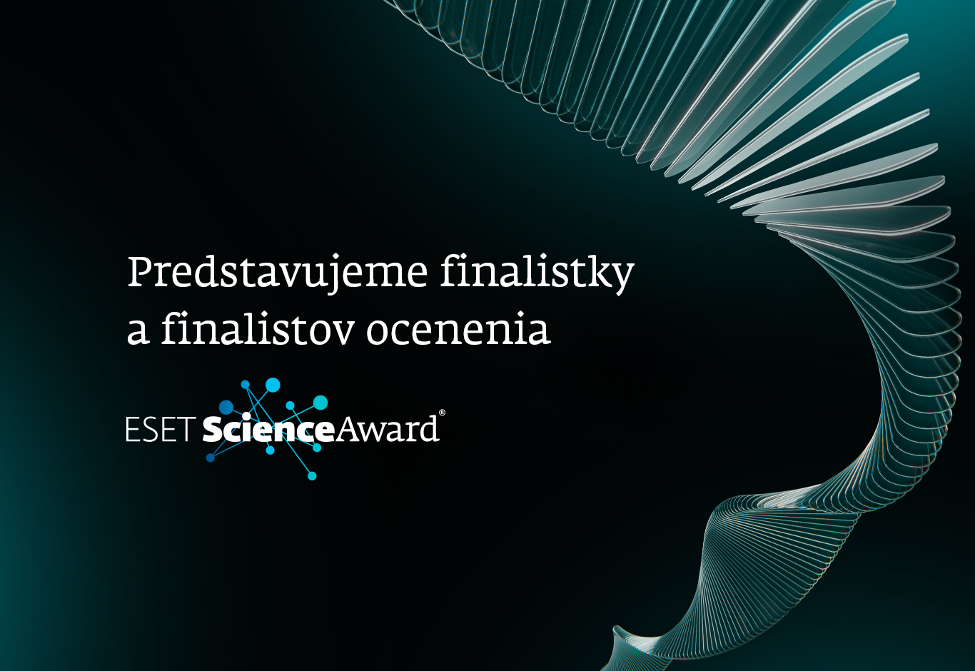 Odpovede na aktuálne výzvy ľudstva hľadajú vo vede. Toto sú finalisti a finalistky ocenenia ESET Science Award