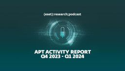 ESET Research Podcast: APT Activity Report Q4 2023–Q1 2024
