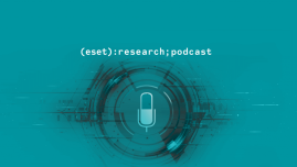 ESET Research Podcast: UEFI in crosshairs of ESPecter bootkit