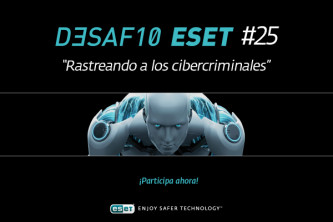 Desafío 25 de ESET Latinoamérica: Rastreando a los cibercriminales