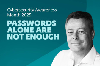 Cybersecurity Awareness Month 2025: Passwords alone are not enough