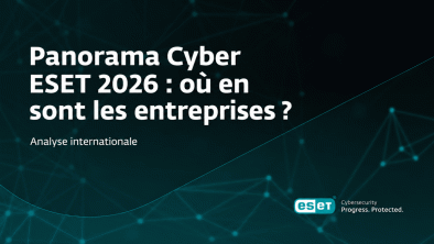 Panorama Cyber ESET 2026 : où en sont les entreprises ?