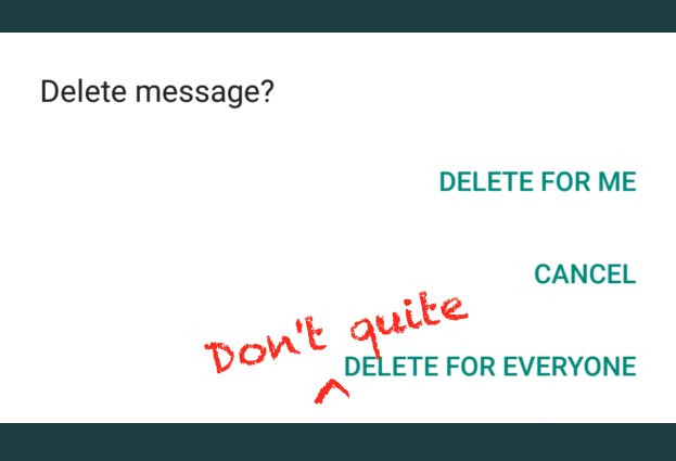 ¿Creías haber borrado ese embarazoso mensaje que enviaste por WhatsApp?