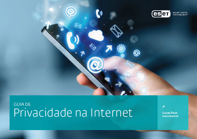 Confira o novo Guia de Privacidade na Internet!