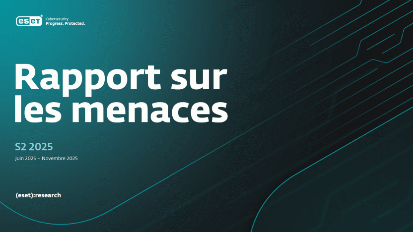ESET Research analyse les cybermenaces du second semestre 2025
