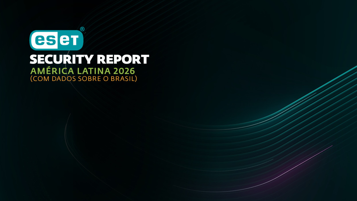 ESET Security Report traça um retrato da cibersegurança nas empresas brasileiras