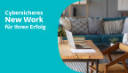 Wie Unternehmen cybersicheres „New Work“ für ihren Erfolg nutzen können
