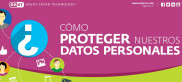 ¿Cómo cuido mi información personal?