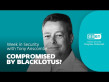Hunting down BlackLotus – Week in security with Tony Anscombe