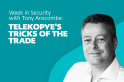 Telekopye's tricks of the trade – Week in security with Tony Anscombe