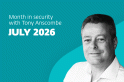 This month in security with Tony Anscombe – July 2026 edition