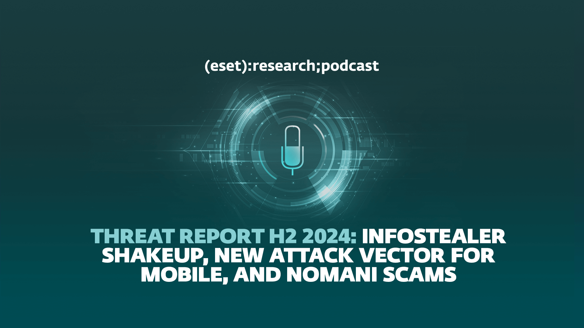 Infostealer Shakeup: A New Attack Vector for Mobile Devices and Nomani