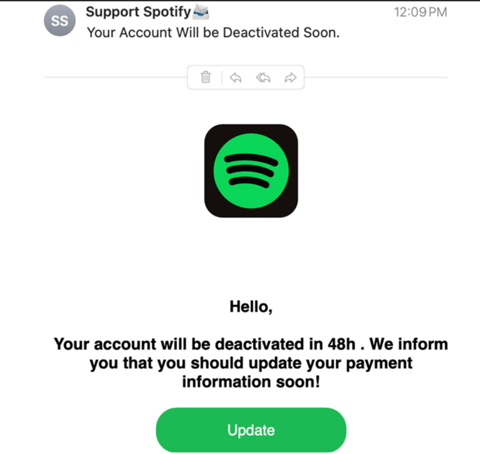 Example of a phishing email (source: Spotify.com) Example of a phishing email (source: Spotify.com)